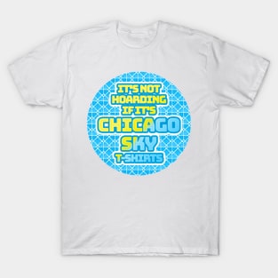 chicago hoarding T-Shirt